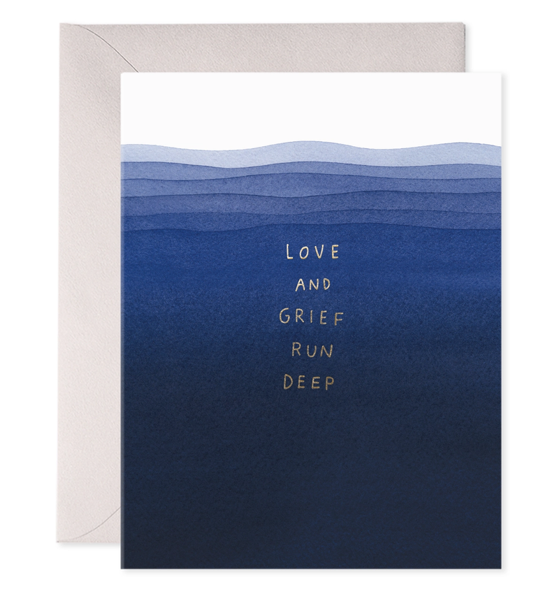 'Grief Runs Deep' Card