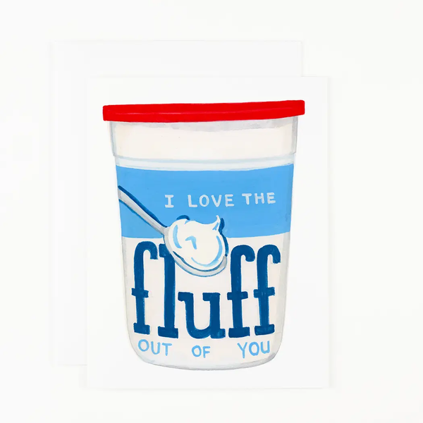 'Love the Fluff Out of You' Card