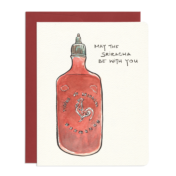 'May the Sriracha Be With You' Card