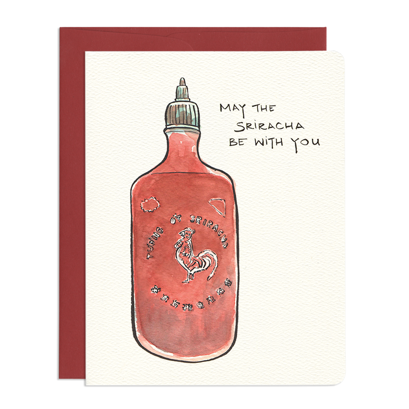 'May the Sriracha Be With You' Card
