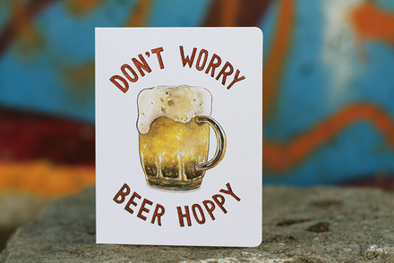 'Don't Worry Beer Happy' Card